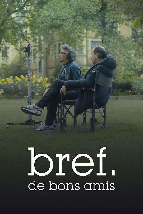 Bref. Good Friends